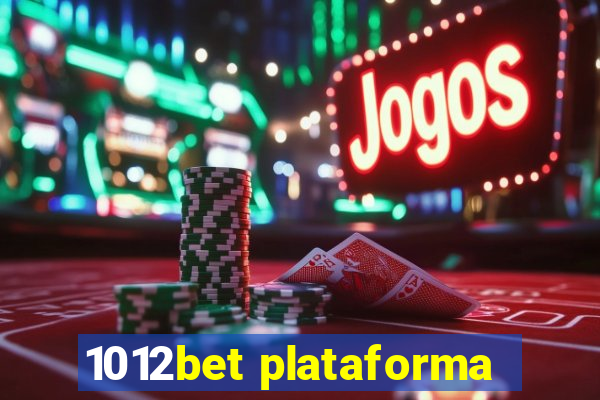 1012bet plataforma